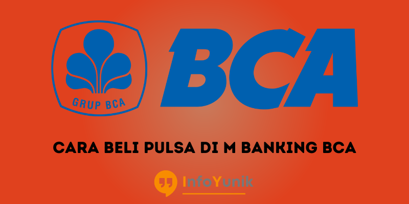 Cara Beli Pulsa di M Banking BCA Secara Gampang