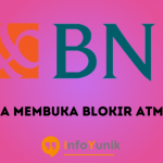 Cara Membuka Blokir Atm BNI Secara Mudah