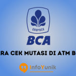 Syarat dan Cara Cek Mutasi di Atm Bca