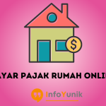 Cara Bayar Pajak Rumah Online Tanpa Keluar Rumah