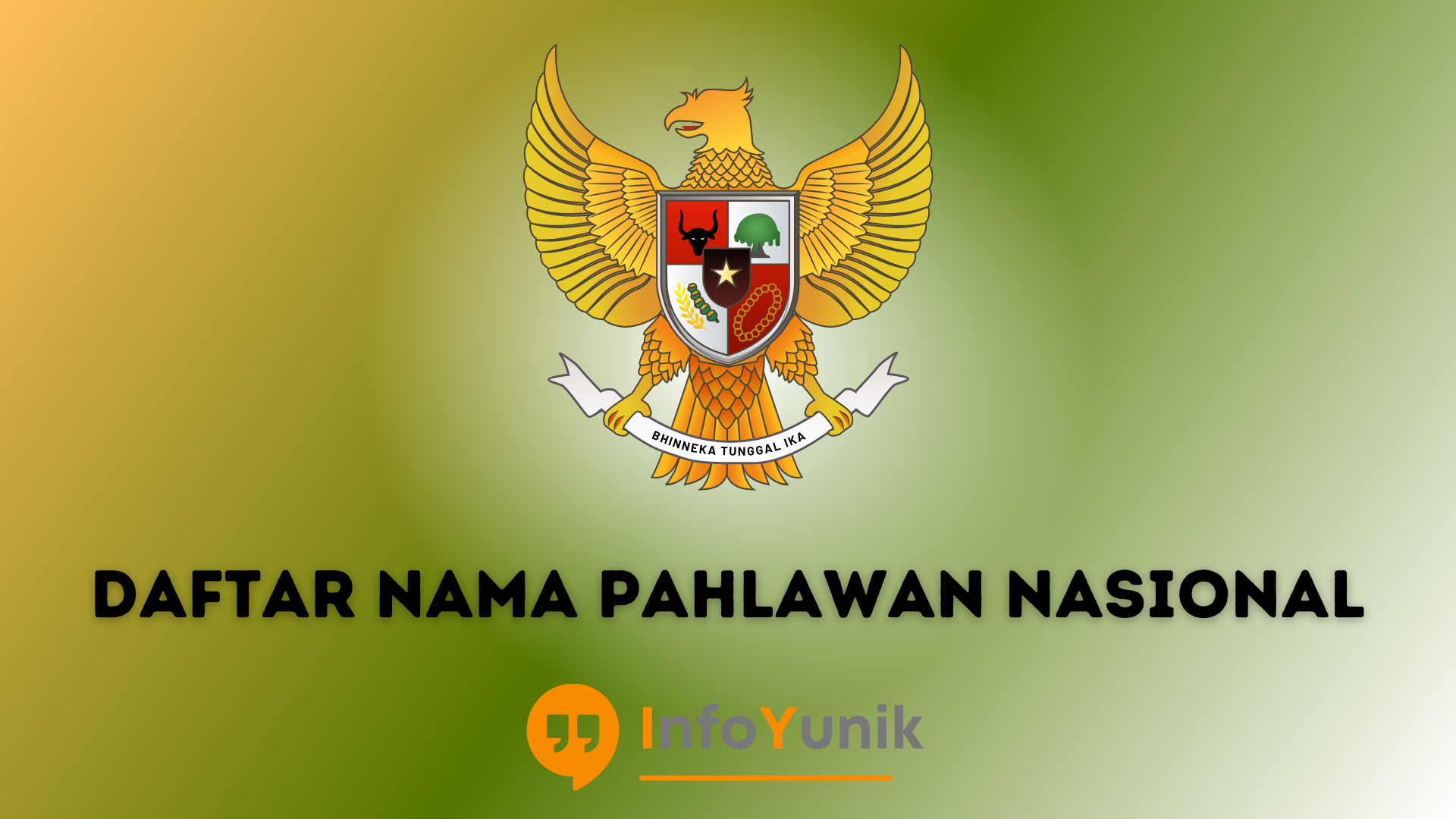 Inilah Daftar Nama Pahlawan Nasional yang Menginspirasi dan Harus Kamu Ketahui