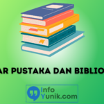 Inilah Perbedaan Antara Daftar Pustaka dan Bibliografi yang Wajib Dipahami