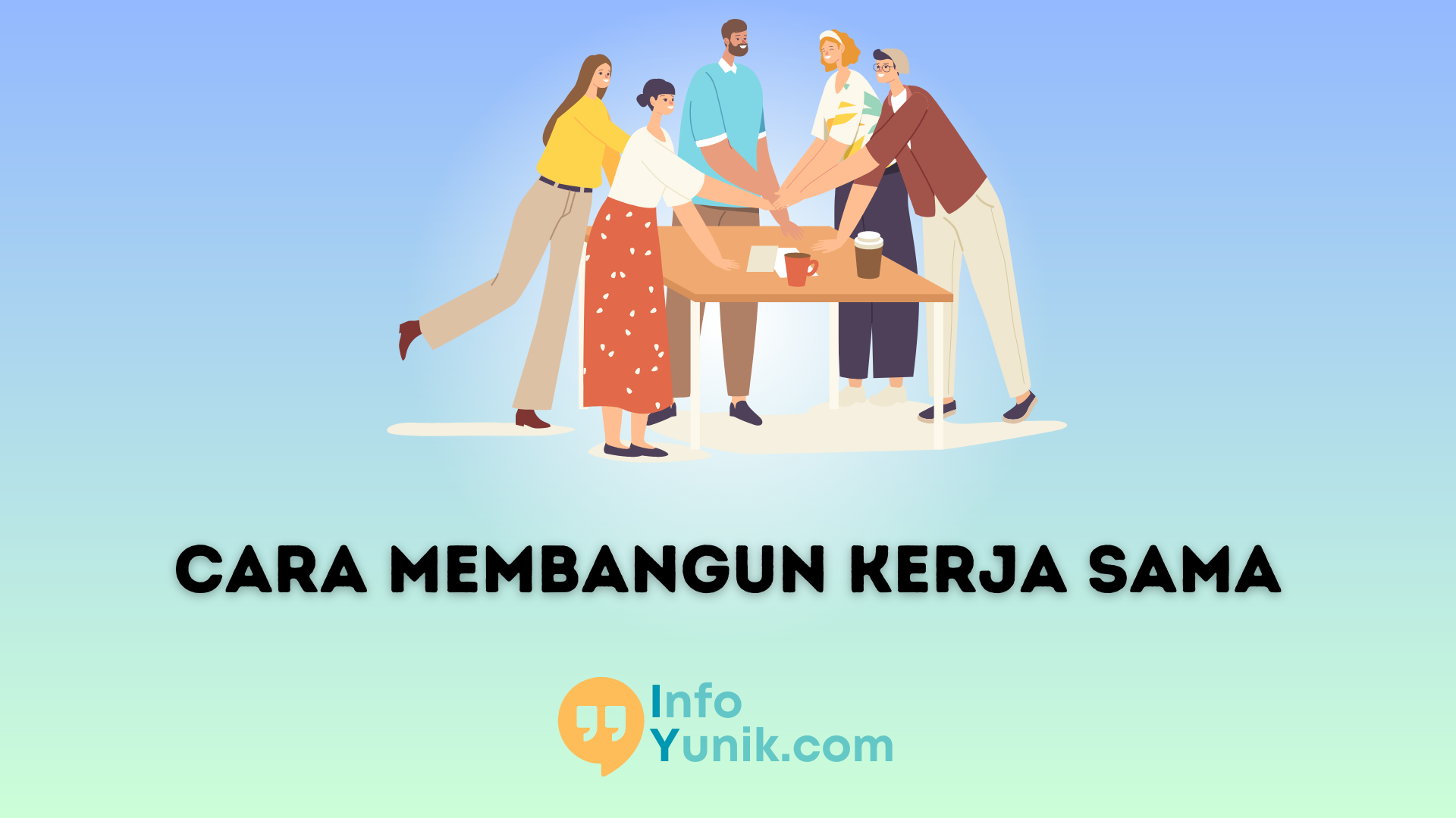 Cara Membangun Kerja Sama Tips untuk Memperkuat Kolaborasi Bisnis