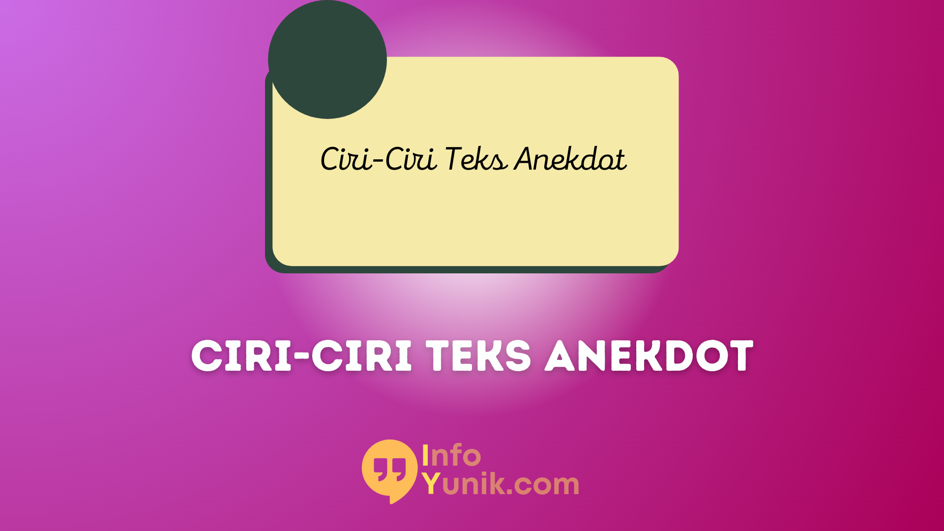 Ciri-Ciri Teks Anekdot yang Perlu Kamu Ketahui Jangan Sampai Terlewatkan