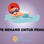 Inilah Tips Renang untuk Pemula