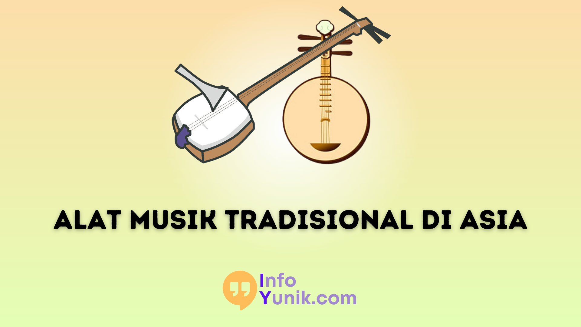 Keindahan Alat Musik Tradisional Asia yang Akan Membuat Kamu Terpesona!
