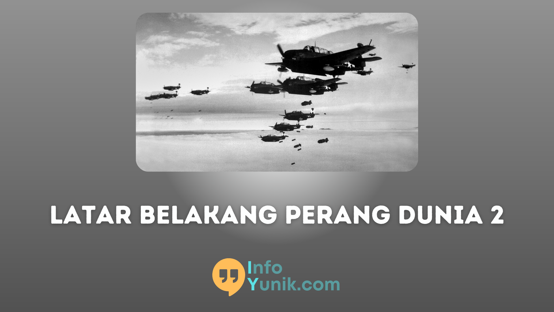 Latar Belakang Terjadinya Perang Dunia 2 yang Jarang Diketahui