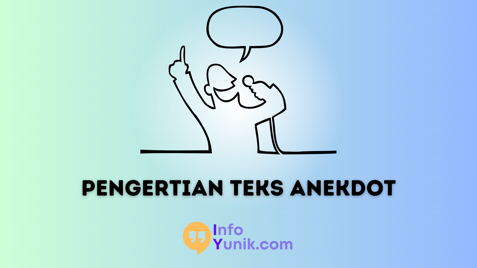 Pengertian Teks Anekdot Menurut Para Ahli_ Menghadirkan Cerita Menarik dalam Kemasan Ringan