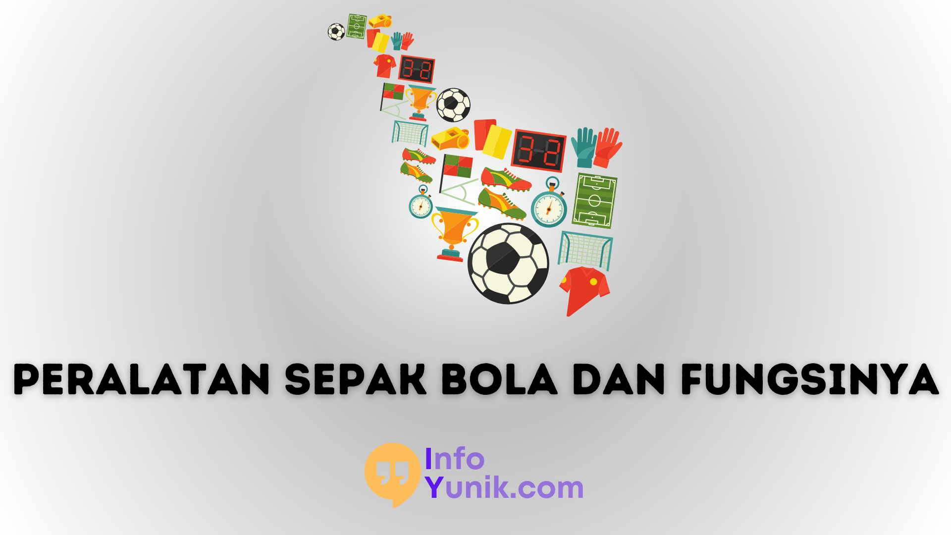 Peralatan Sepak Bola dan Fungsinya Panduan Lengkap untuk Pemain Baru